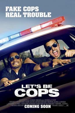 Let's Be Cops คู่แสบแอ๊บตำรวจ (2014) บรรยายไทย
